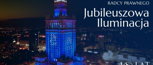40-lecie Samorządu Radców Prawnych – okolicznościowa iluminacja w Warszawie